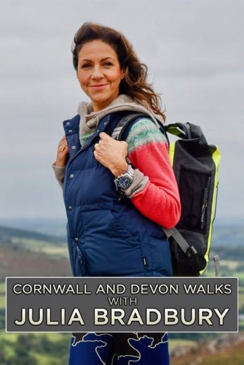 Cornwall and Devon Walks With Julia Bradbury – Season 1