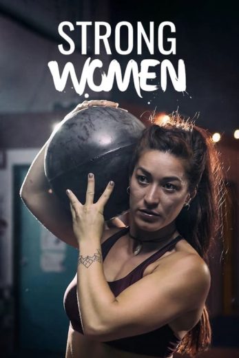 Strong Women – Season 1