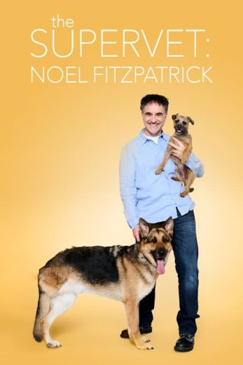 The Supervet: Noel Fitzpatrick – Season 3