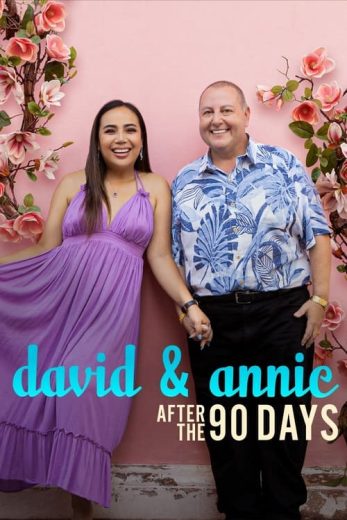 David & Annie: After the 90 Days – Season 2