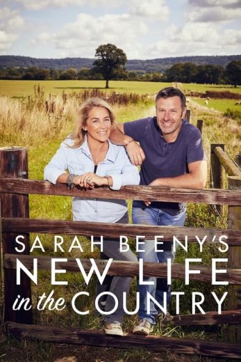 Sarah Beeny’s New Life in the Country – Season 1