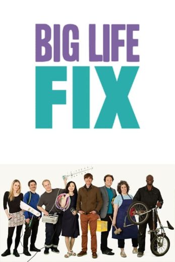 The Big Life Fix – Season 1