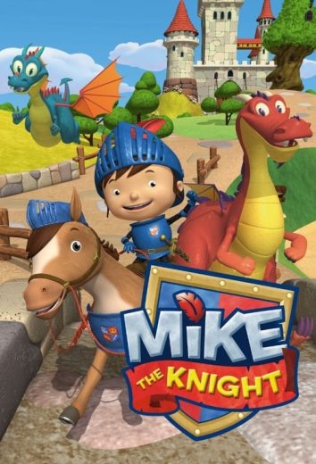 Mike the Knight – Season 1 – Episode 41