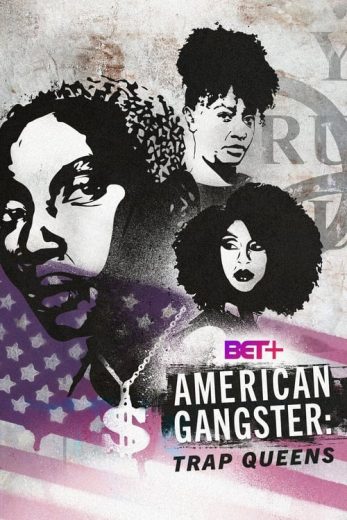 American Gangster: Trap Queens – Season 2