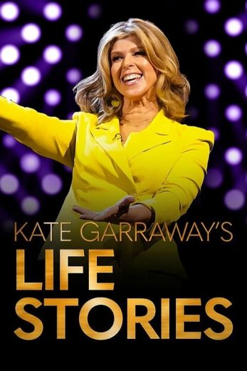 Kate Garraway’s Life Stories – Season 14