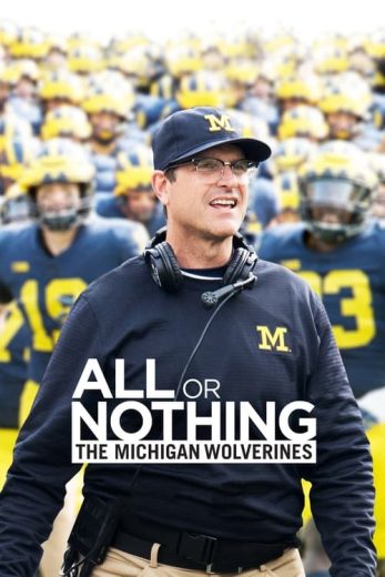 All or Nothing: The Michigan Wolverines – Season 1