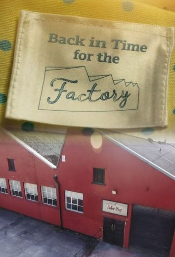 Back in Time for the Factory – Season 1