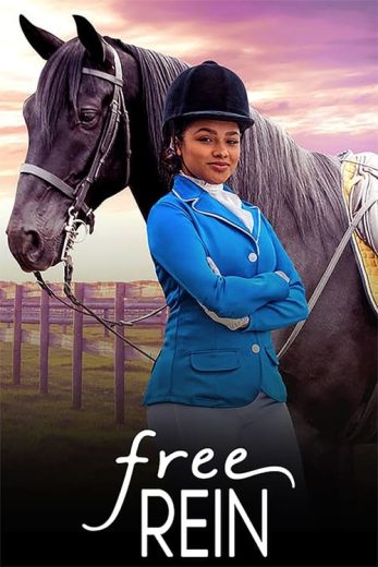 Free Rein – Season 1