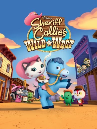 Sheriff Callie’s Wild West – Season 1 – Episode 15