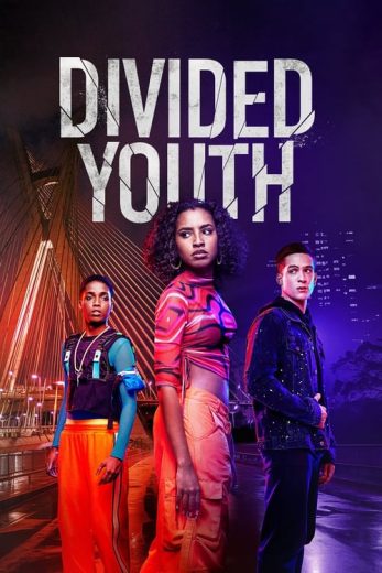 Divided Youth – Season 1