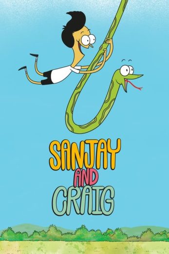 Sanjay and Craig – Season 3 – Episode 19