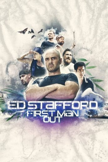 Ed Stafford: First Man Out – Season 2