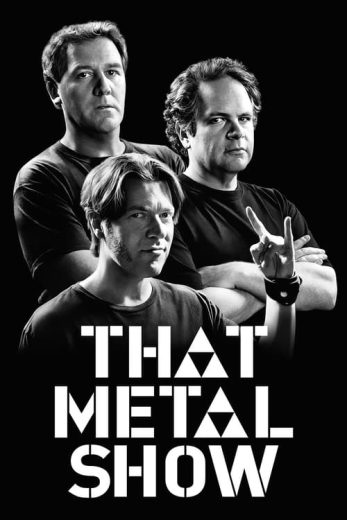 That Metal Show – Season 1