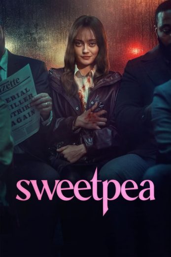 Sweetpea – Season 1