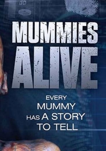 Mummies Alive – Season 1