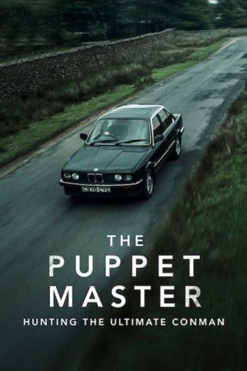 The Puppet Master: Hunting the Ultimate Conman – Season 1