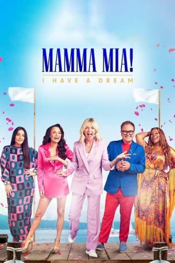 Mamma Mia! I Have A Dream – Season 1