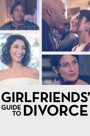 Girlfriends’ Guide to Divorce – Season 3