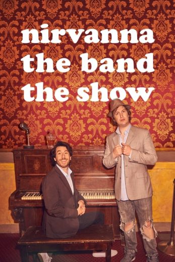 Nirvanna the Band the Show – Season 2