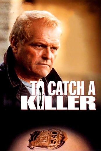 To Catch a Killer – Season 1