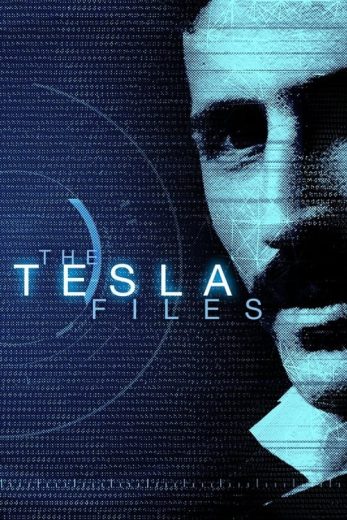 The Tesla Files – Season 1