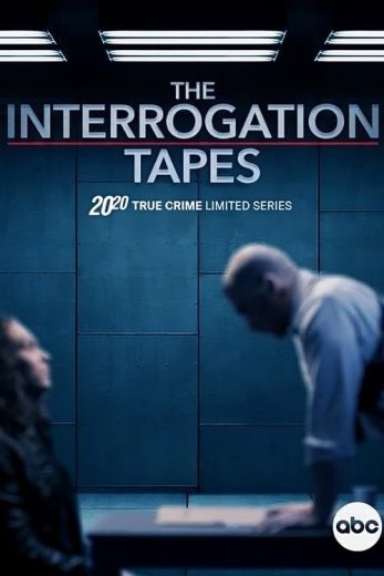 The Interrogation Tapes: A Special Edition of 20/20 – Season 1