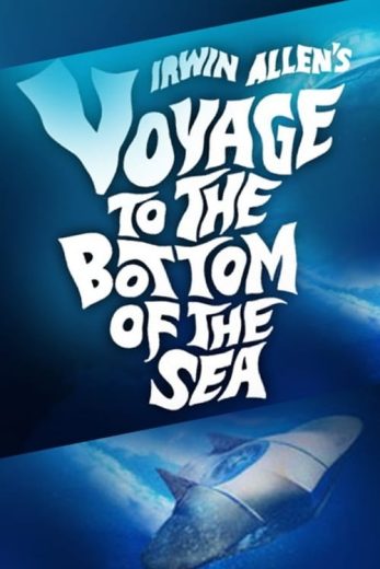 Voyage to the Bottom of the Sea – Season 1