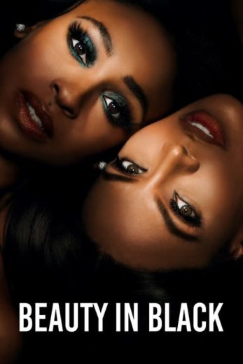 Beauty in Black – Season 1