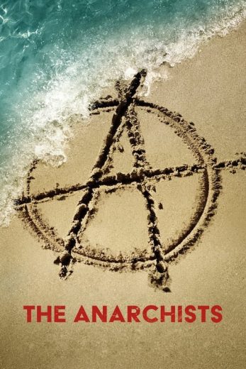 The Anarchists – Season 1