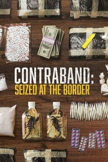 Contraband: Seized at the Border – Season 3