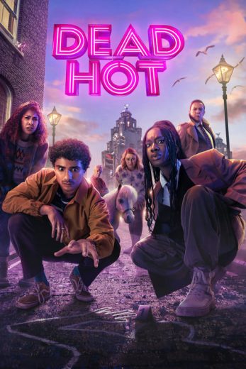 Dead Hot – Season 1