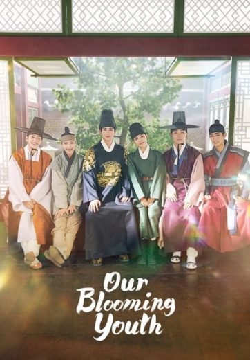 Our Blooming Youth – Season 1