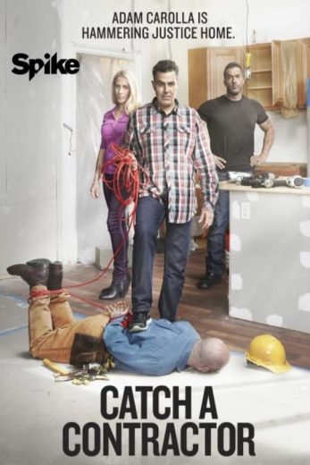 Catch a Contractor – Season 1