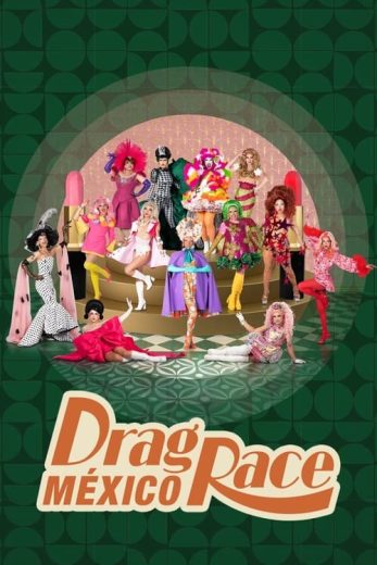 Drag Race México – Season 2