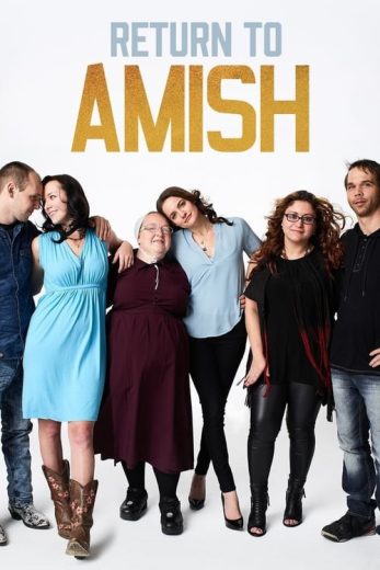 Return to Amish – Season 6