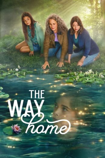 The Way Home – Season 1