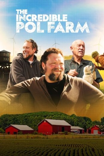 The Incredible Pol Farm – Season 1