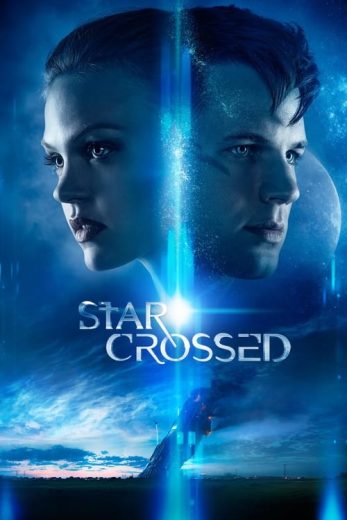 Star-Crossed – Season 1