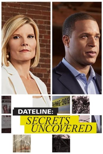 Dateline: Secrets Uncovered – Season 8