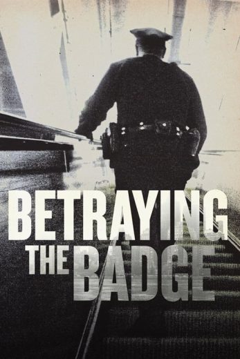 Betraying the Badge – Season 2