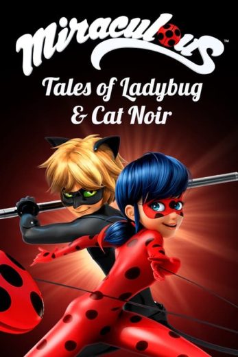 Miraculous: Tales of Ladybug & Cat Noir – Season 2