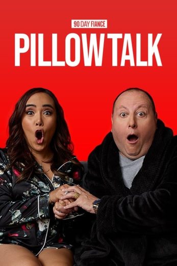 90 Day Fiancé: Pillow Talk – Season 28 – Episode 19