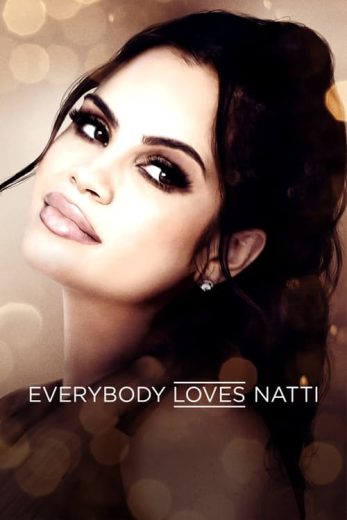 Everybody Loves Natti – Season 1