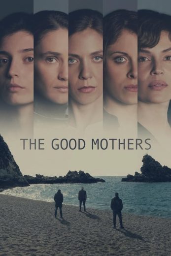 The Good Mothers – Season 1 – Episode 2