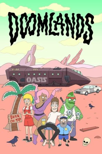 Doomlands – Season 1