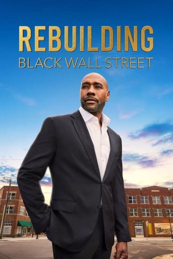 Rebuilding Black Wall Street – Season 1