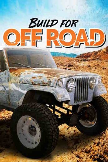 Build for Off-Road – Season 1