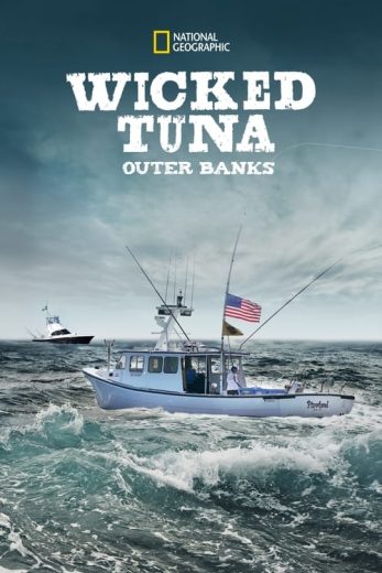 Wicked Tuna: Outer Banks – Season 3