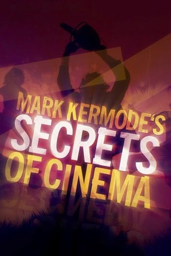 Mark Kermode’s Secrets of Cinema – Season 2