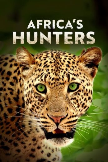 Africa’s Hunters – Season 2